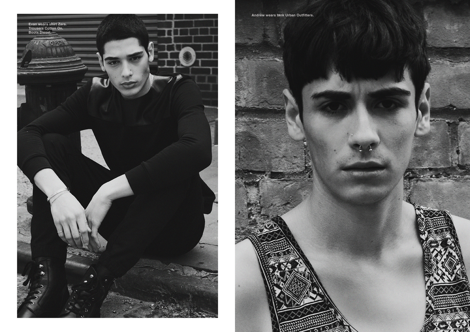 Left page, Evan wears shirt Zara. Trousers Cotton On. Boots Diesel. Right page, Andrew wears tank Urban Outfitters.