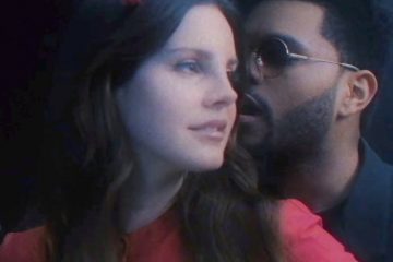 Watch Lana Del Rey and the Weeknd’s New “Lust for Life” Video